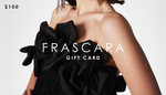 FRASCARA GIFT CARD